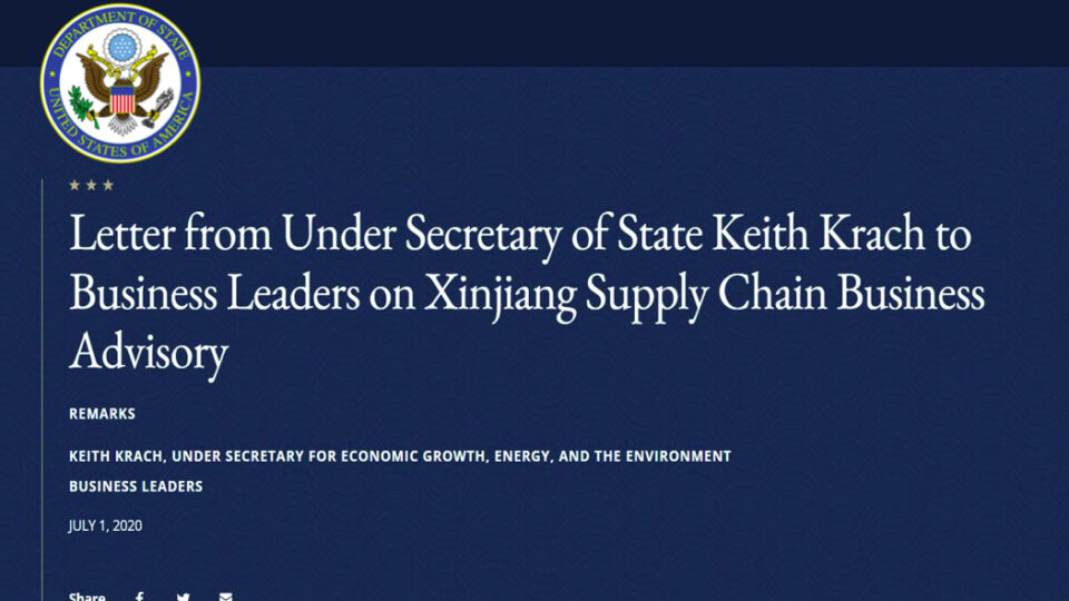 Letter from Keith Krach to Business Leaders on Xinjiang Supply Chain Business Advisory