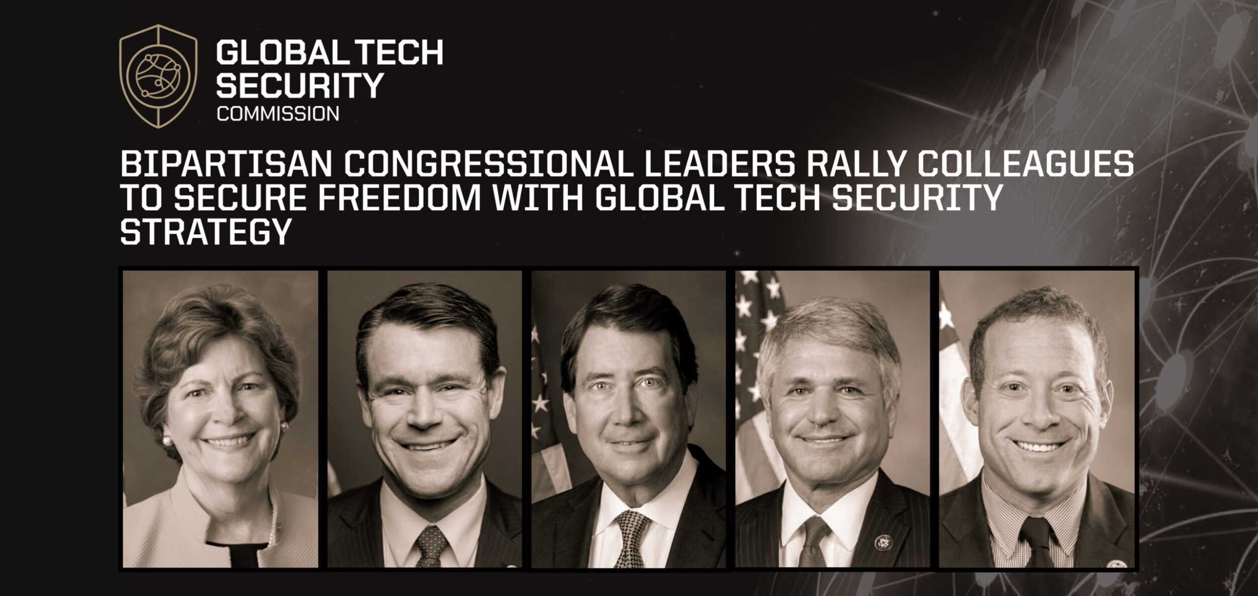 Bipartisan Congressional Leaders Rally Colleagues to Secure Freedom with Global Tech Security Strategy