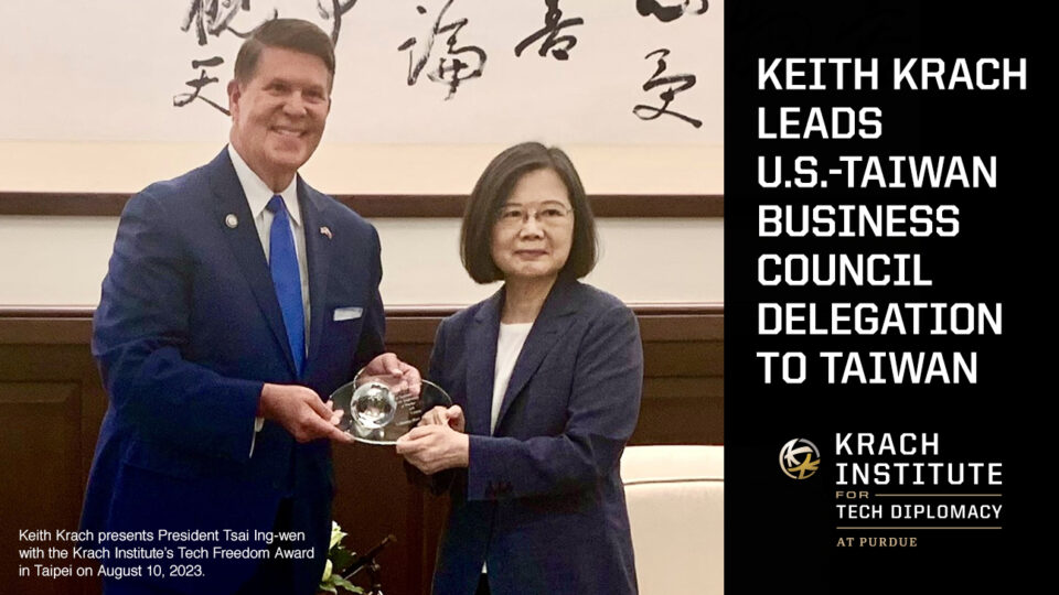Keith Krach presents President Tsai Ing-wen with the Krach Institute's Tech Freedom Award in Taipei on August 10, 2023.