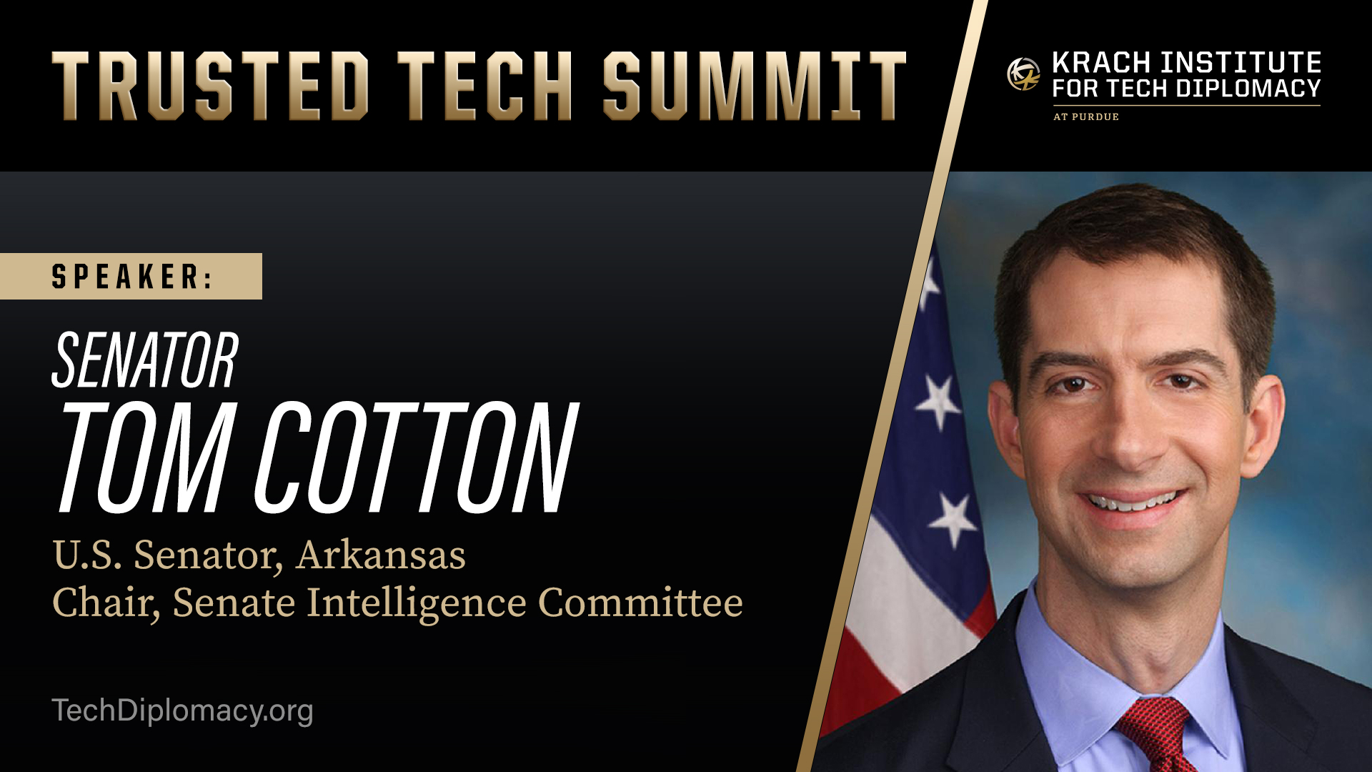 Senator Tom Cotton Delivers Remarks at the 2025 Trusted Tech Summit Senator Tom Cotton Delivers Remarks at the 2025 Trusted Tech Summit