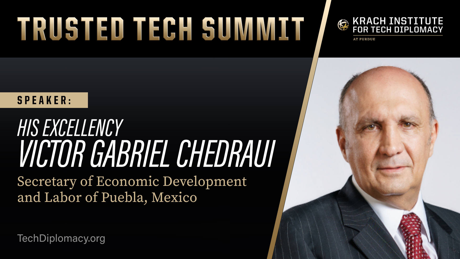 Puebla, Mexico's Secretary of Economic Development Victor Chedraui Speaks at the Trusted Tech Summit Puebla, Mexico's Secretary of Economic Development Victor Chedraui Speaks at the Trusted Tech Summit